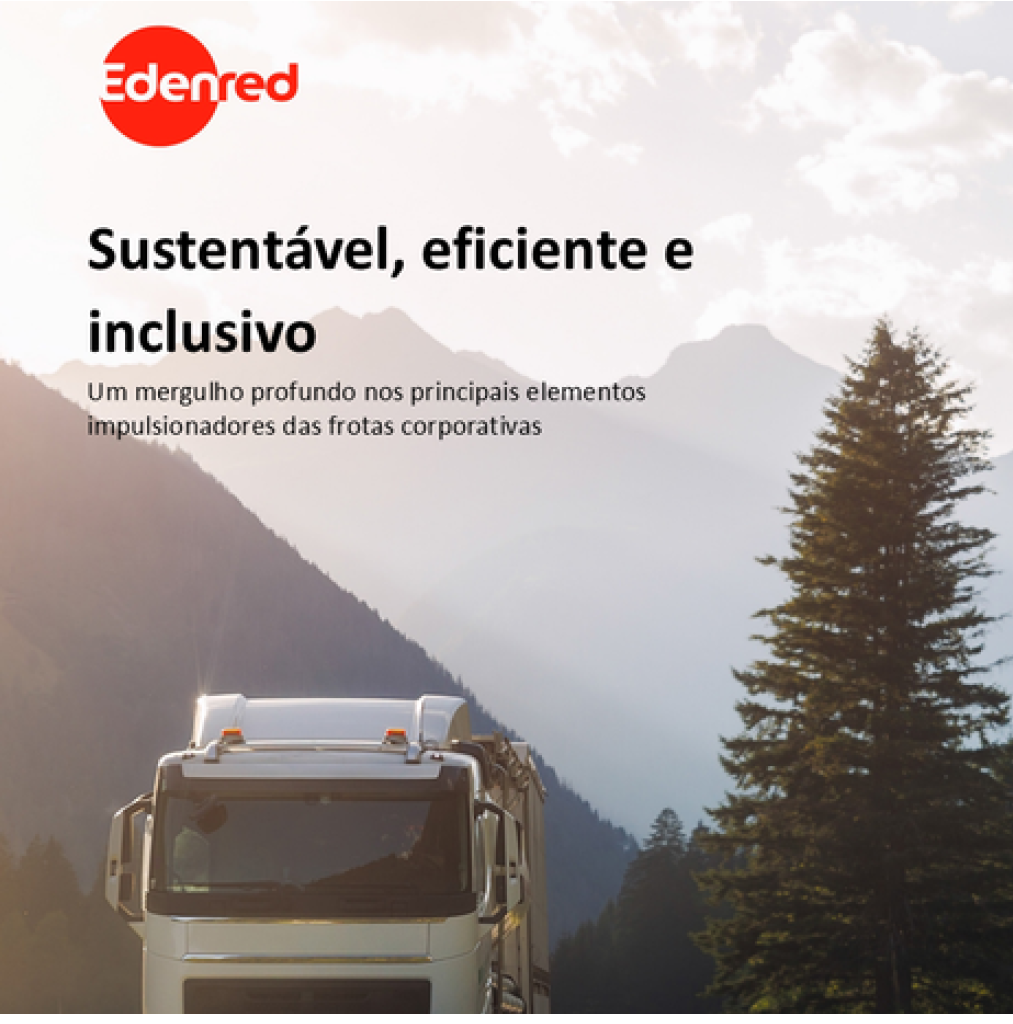 Sustentável, eficiente e inclusivo